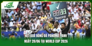 Kết quả bóng đá Panama - Anh ngày 28/06