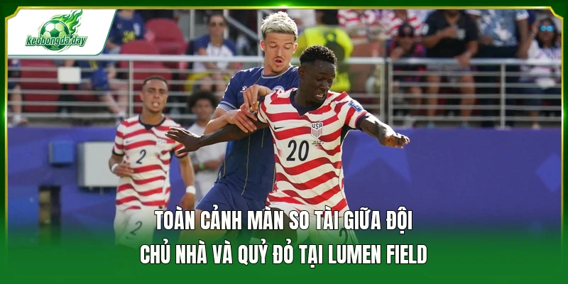 Toàn cảnh màn so tài giữa đội chủ nhà và Quỷ đỏ tại Lumen Field