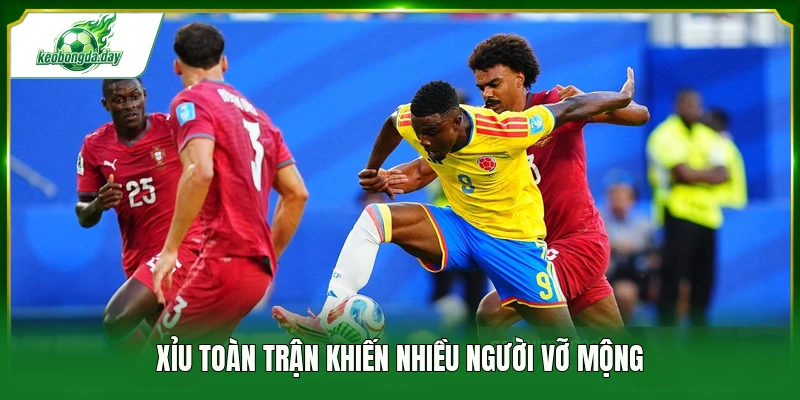 Xỉu toàn trận khiến nhiều người vỡ mộng